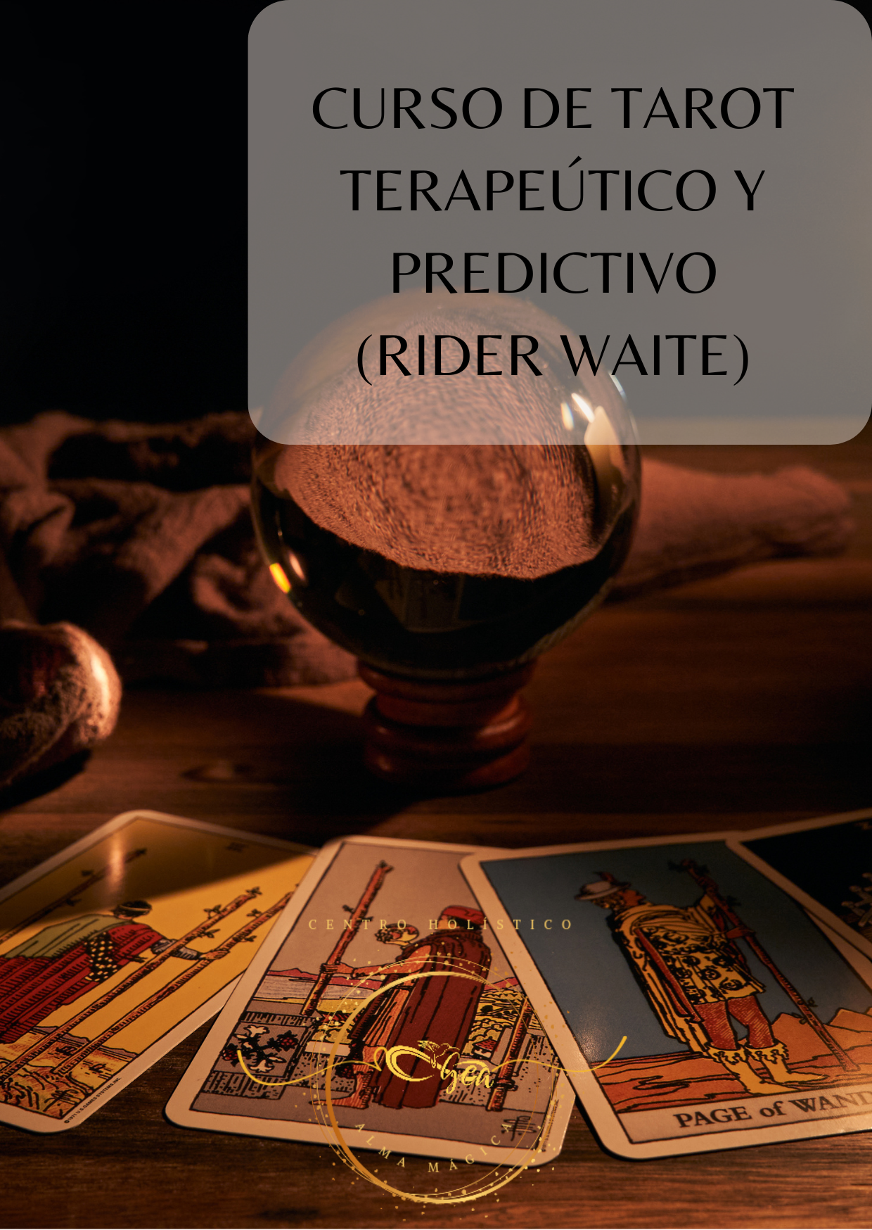 Curso Personalizado de Tarot Terapéutico y Predictivo (Rider Waite)